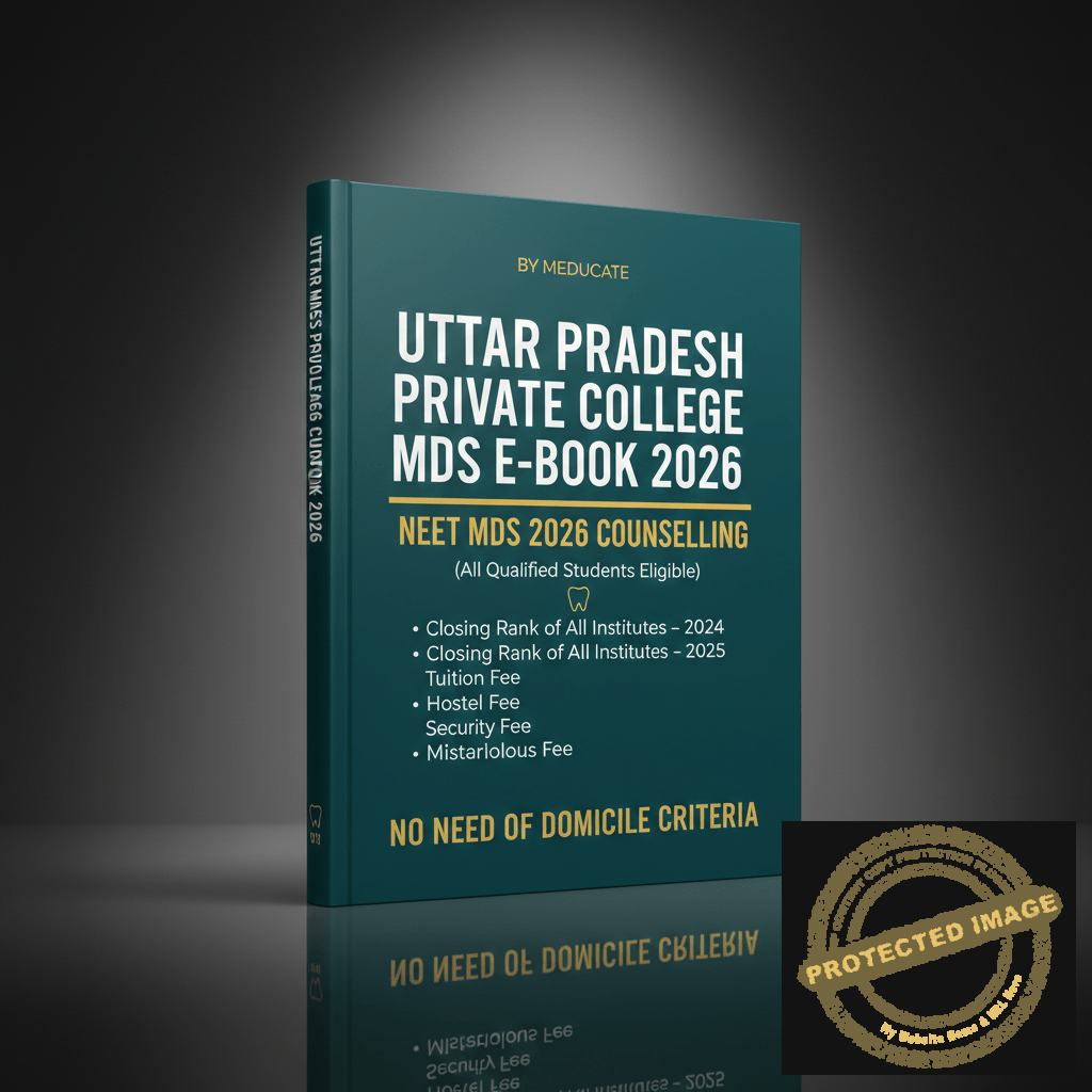 Uttar Pradesh NEET MDS Counselling Ebook